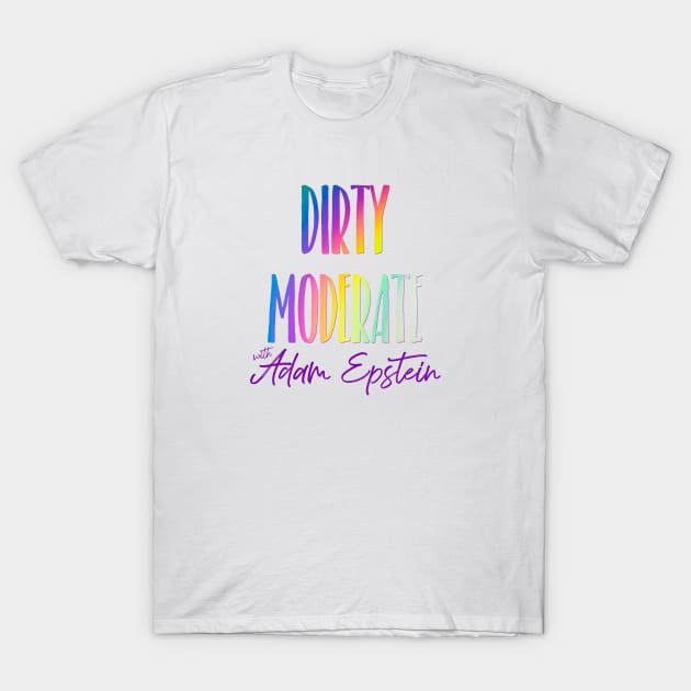 Dirty Moderate Pride Logo T-Shirt by Dirty Moderate 